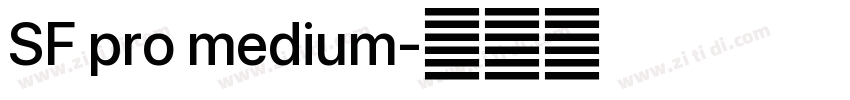 SF pro medium字体转换